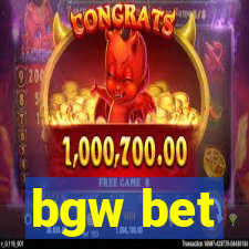 bgw bet